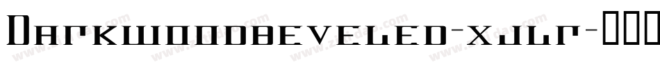 Darkwoodbeveled-xjlr字体转换