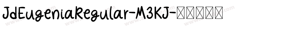 JdEugeniaRegular-M3KJ字体转换