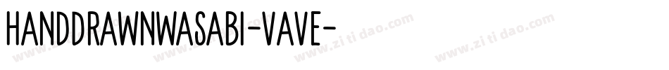 HandDrawnWasabi-vAvE字体转换