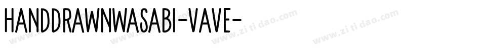 HandDrawnWasabi-vAvE字体转换