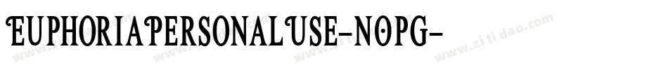 EuphoriaPersonalUse-nOpg字体转换