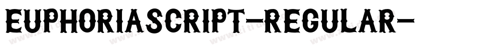EuphoriaScript-Regular字体转换