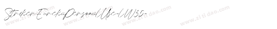 StrikerEurekaPersonalUse-lW35字体转换