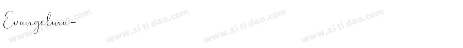 Evangelina字体转换