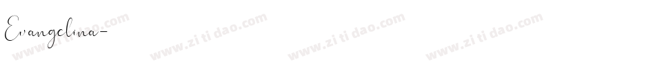 Evangelina字体转换
