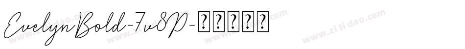 EvelynBold-7v8P字体转换