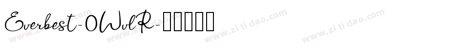 Everbest-0WvlR字体转换