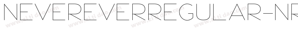 NeverEverRegular-nRxVR字体转换