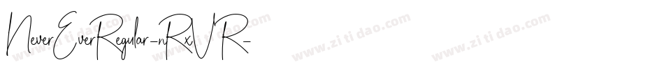 NeverEverRegular-nRxVR字体转换
