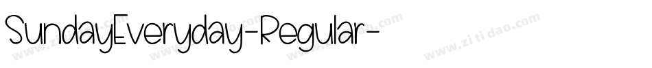 SundayEveryday-Regular字体转换 SundayEveryday-Regular字体转换