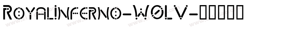 RoyalInferno-W0LV字体转换