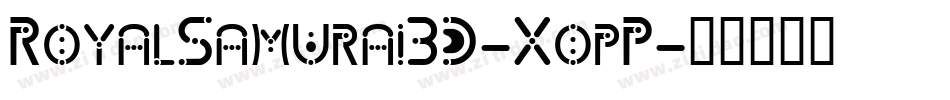 RoyalSamurai3D-XopP字体转换