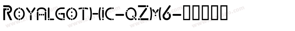 Royalgothic-qZm6字体转换