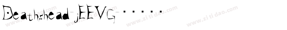 Deathshead-jEEVG字体转换