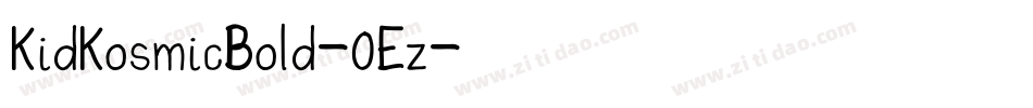 KidKosmicBold-0Ez字体转换