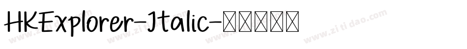 HKExplorer-Italic字体转换
