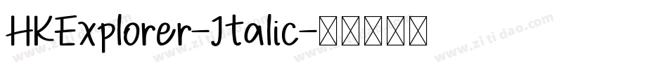 HKExplorer-Italic字体转换