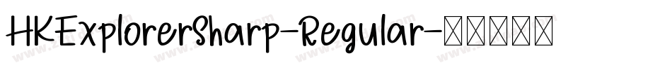 HKExplorerSharp-Regular字体转换