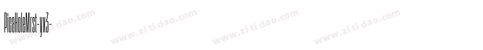 PicaHoleMrst-yx3字体转换