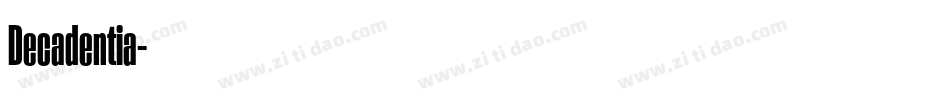 Decadentia字体转换