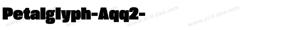 Petalglyph-Aqq2字体转换