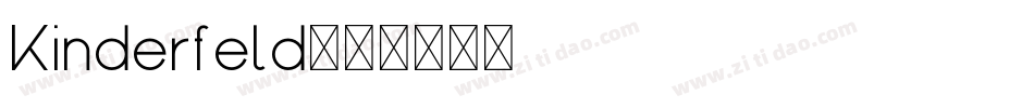 Kinderfeld字体转换