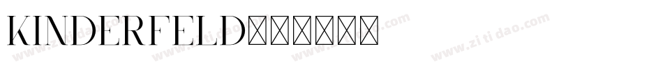 Kinderfeld字体转换