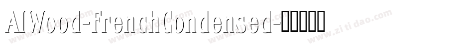 AIWood-FrenchCondensed字体转换