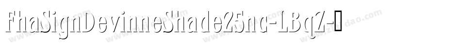 FhaSignDevinneShade25nc-LBqZ字体转换