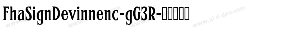 FhaSignDevinnenc-gG3R字体转换