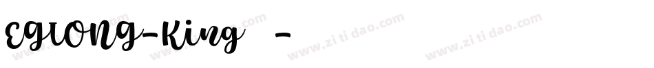 EGIONG-King生成器字体转换