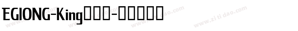 EGIONG-King生成器字体转换