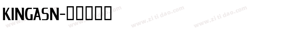 KINGASN字体转换