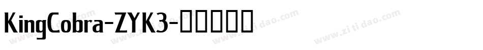KingCobra-ZYK3字体转换
