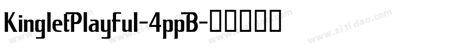 KingletPlayful-4ppB字体转换