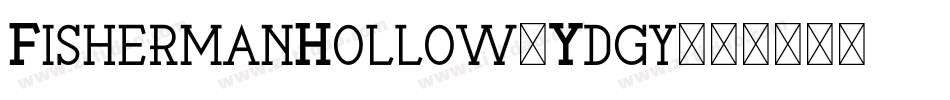 FishermanHollow-Ydgy字体转换