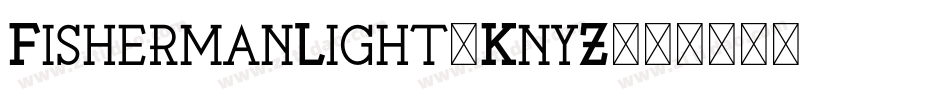 FishermanLight-KnyZ字体转换