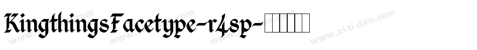 KingthingsFacetype-r48p字体转换 KingthingsFacetype-r48p字体转换
