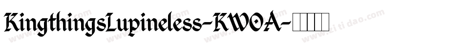 KingthingsLupineless-KWOA字体转换