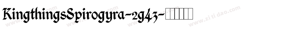 KingthingsSpirogyra-2g43字体转换