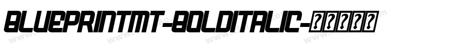 BlueprintMT-BoldItalic字体转换