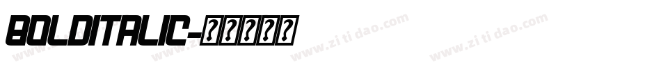 BoldItalic字体转换
