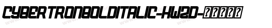 CybertronBoldItalic-KwZD字体转换