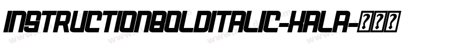 InstructionBoldItalic-Xala字体转换