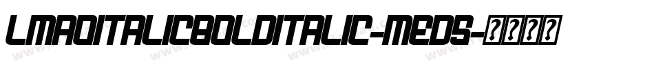 LmaoItalicBoldItalic-mEd5字体转换