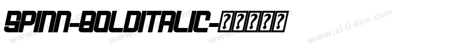 Spinn-BoldItalic字体转换