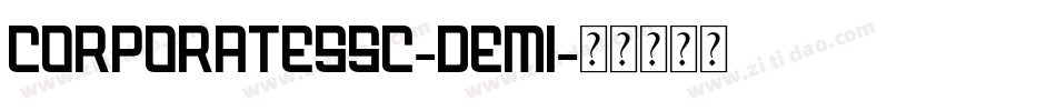 CorporateSSC-Demi字体转换