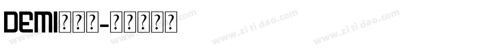 Demi转换器字体转换