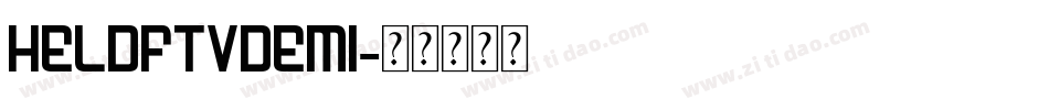HeldFTVDemi字体转换