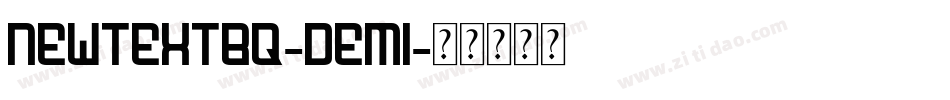 NewtextBQ-Demi字体转换